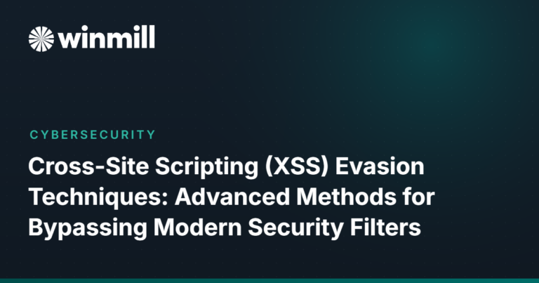Cross-Site Scripting (XSS) Evasion Techniques: Advanced Methods for Bypassing Modern Security Filters
