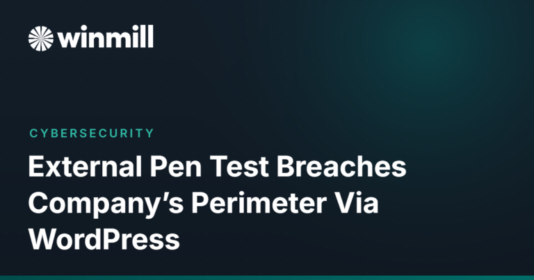 External Pen Test Breaches Company’s Perimeter Via WordPress