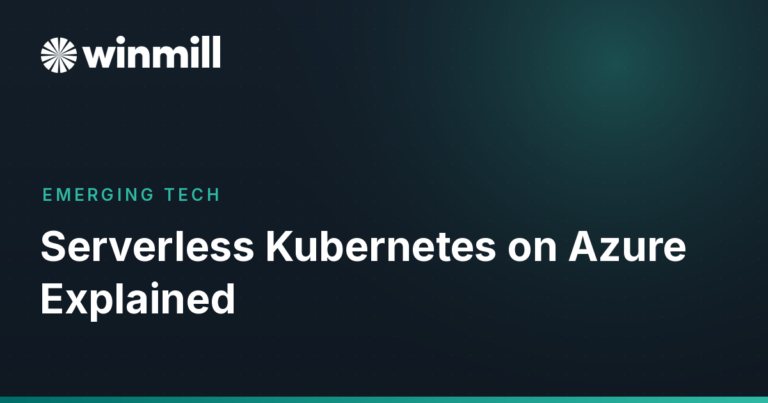 Serverless Kubernetes on Azure Explained