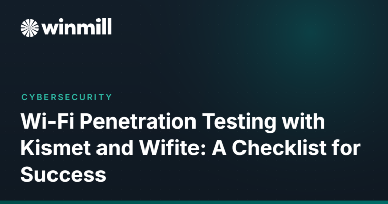 Wi-Fi Penetration Testing with Kismet and Wifite: A Checklist for Success